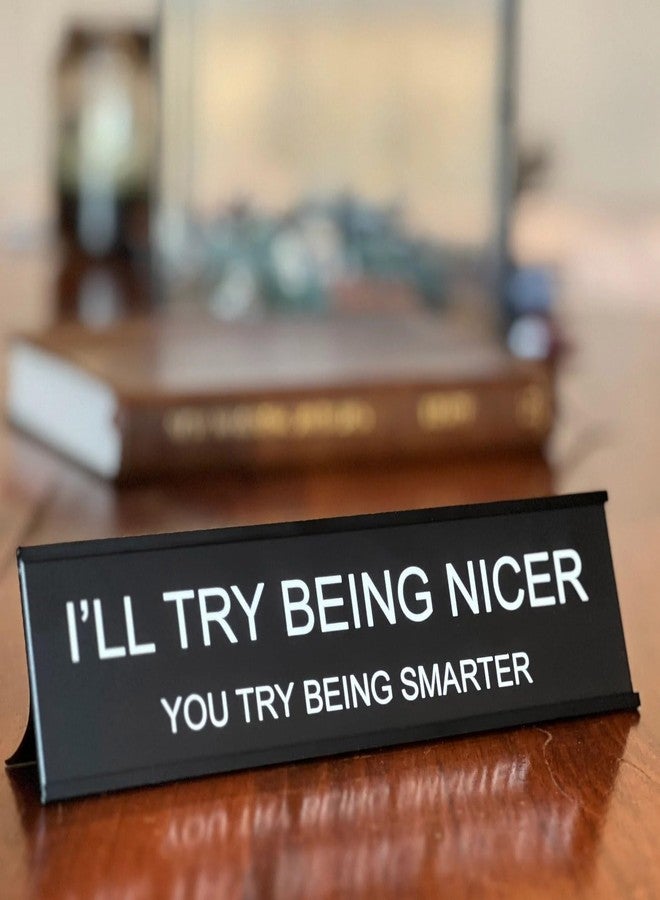QWLWBU Funny Desk Signs for Office Women Men,Sarcastic Snarky Gift Prank Humor Naughty Sign for Coworker Colleague Intern Mentor Leader Manager Staff Teacher - Image 1